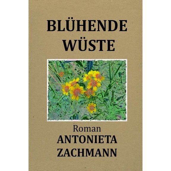 Bluhende Wuste