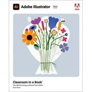 Classroom in a Book (Adobe) Adobe Illustrator Classroom in a Book (2023 Release), (Paperback)