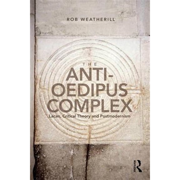 Pre-Owned The Anti-Oedipus Complex (Paperback)