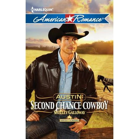 Austin: Second Chance Cowboy - eBook