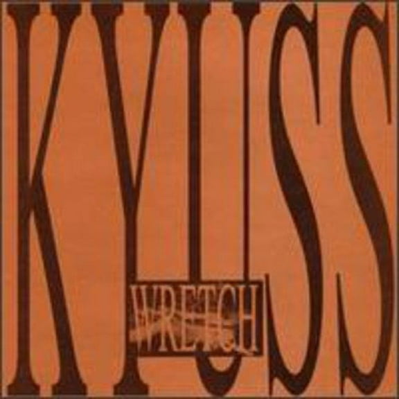 Kyuss - Wretch - Music & Performance - CD