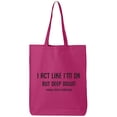 thumbnail image 1 of I Act Like I'm OK. . Need Manicure Cotton Canvas Tote Bag, 1 of 1