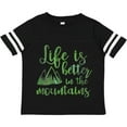 thumbnail image 3 of Inktastic Life's Better Mountains Girls Toddler T-Shirt, 3 of 5