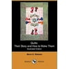 Quilts : Their Story and How to Make Them, Used [Paperback]
