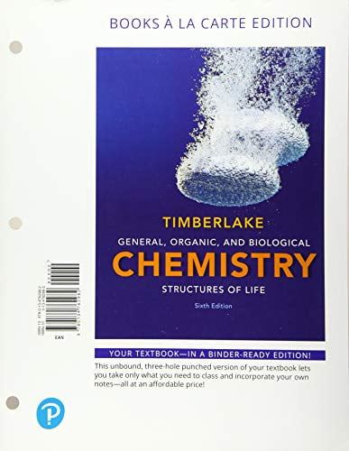 Pre-Owned General, Organic, and Biological Chemistry: Structures of Life, 9780134762982, 0134762983, Paperback, 6 edition