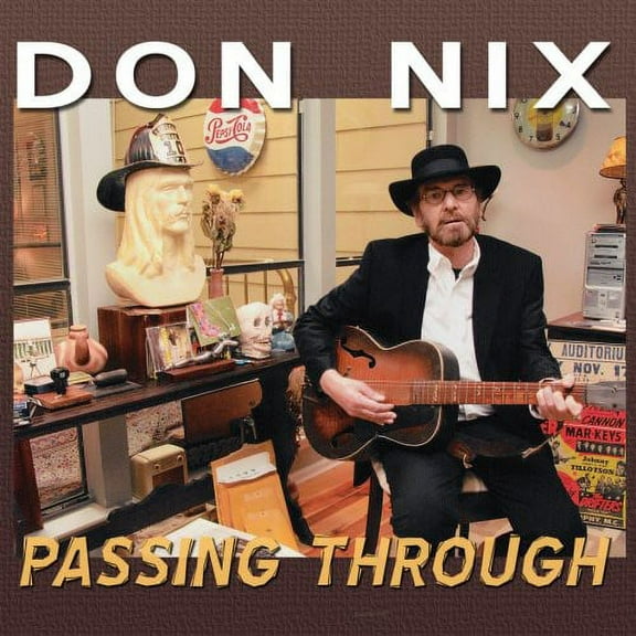 Don Nix - Passing Through - Music & Performance - CD