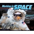 thumbnail image 2 of Working in Space (An Astronaut's Life), 2 of 2