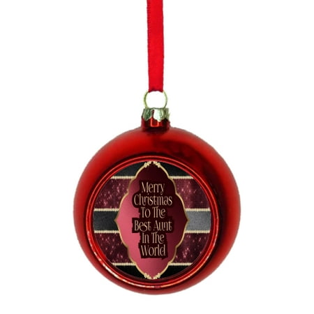 Merry Christmas to the Best Aunt in the World Red Bauble Christmas Ornament (The Best Ball In The World)