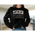 thumbnail image 6 of Teacher Collegiate Font Back To School Sweatshirt, 6 of 7