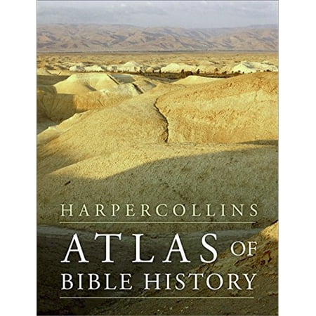Pre-Owned HarperCollins Atlas of Bible History (Paperback) 0061451959 9780061451959