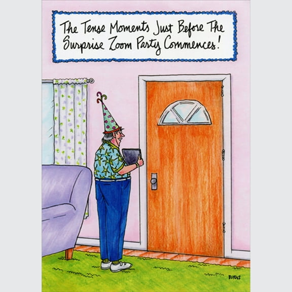 Oatmeal Studios Surprise Zoom Parties Funny / Humorous Birthday Card