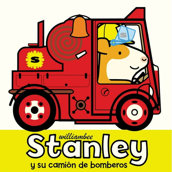 Stanley Picture Books: Stanley y su camión de bomberos (Series #13) (Paperback)