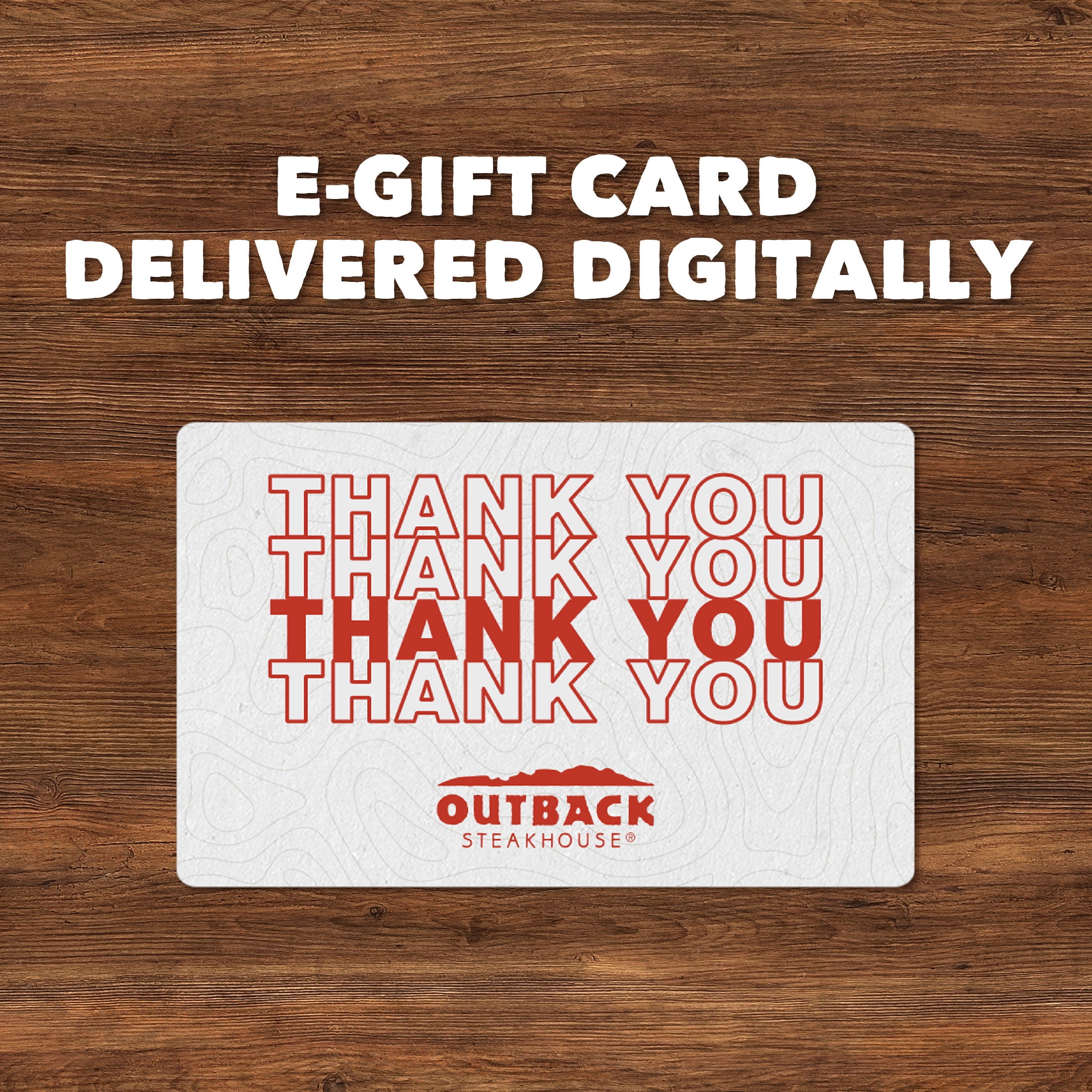 Outback Steakhouse $25 Thank You eGift Card [Email Delivery]