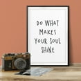 thumbnail image 3 of Designs ByLITA Do What Makes Your Soul Shine 11 x 14 UNFRAMED Print Inspirational Wall Art, 3 of 3