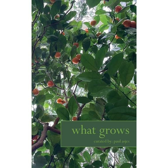 What Grows, (Paperback)