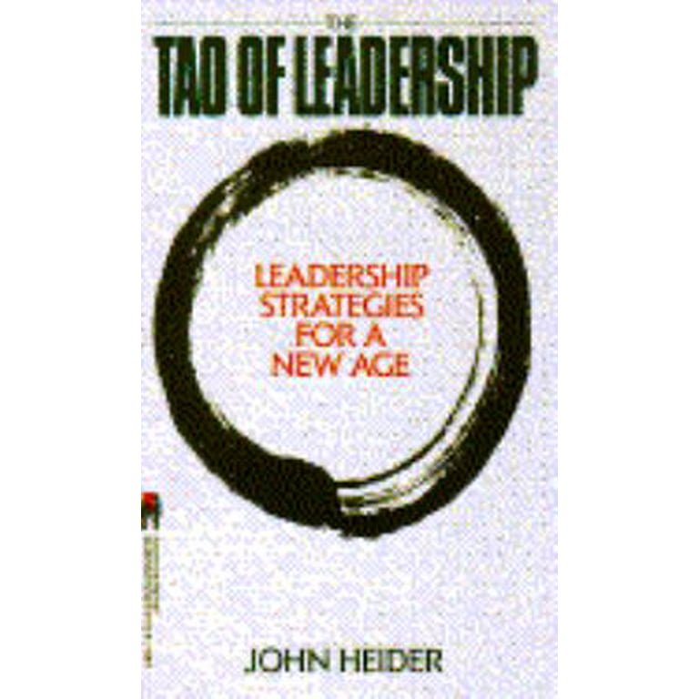 The Tao of Leadership : Lao Tzu's Tao Te Ching Adapted for a New Age  9780553278200 Used / Pre-owned 