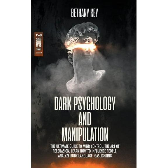 Dark Psychology and Manipulation, (Hardcover)