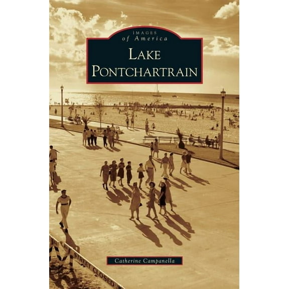 Lake Pontchartrain (Hardcover)