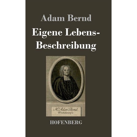 Eigene Lebens-Beschreibung (Hardcover)