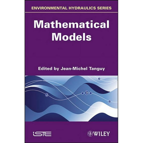 Environmental Hydraulics: Mathematical Models (Hardcover)