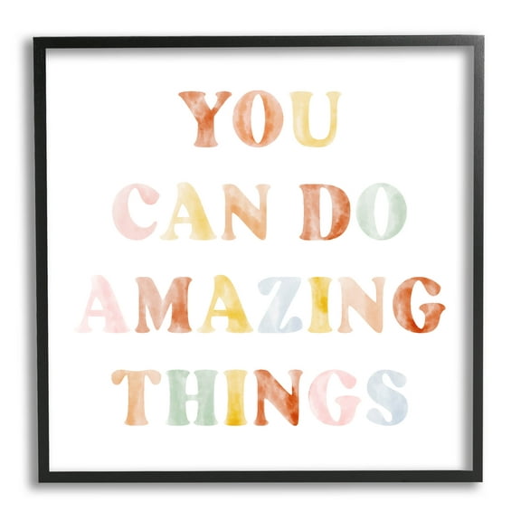 Stupell Industries You Can Do Amazing Things Graphic Art Black Framed Art Print Wall Art, Design by Lil' Rue