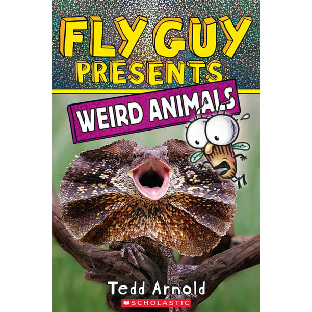 Fly Guy Presents: Fly Guy Presents: Weird Animals (Paperback) 