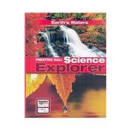 Prentice Hall Science Explorer: Earth's Waters
