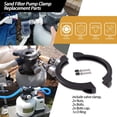 thumbnail image 6 of 11380 Pool Filter Clamp for In-tex Sand Filter Pump Sand Filter Valve Clamp Repl, 6 of 7