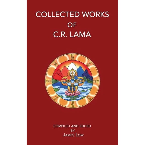 Collected Works of C. R. Lama, (Hardcover)