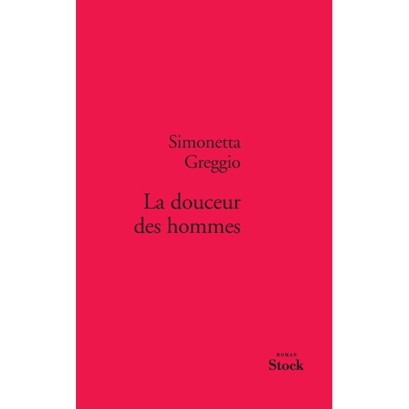 La Douceur Des Hommes, (Paperback)