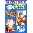 thumbnail image 1 of Pre-Owned The Actor's Guide to Greed (Hardcover) 0758209606 9780758209603, 1 of 1