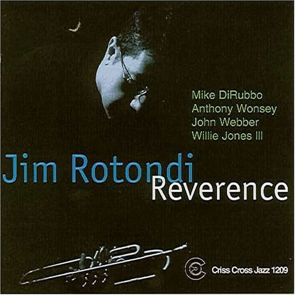 Jim Rotondi - Reverence - Jazz - CD
