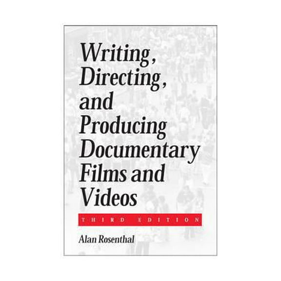Pre-Owned Writing, Directing, and Producing Documentary Films and Videos Third Edition (Paperback) 0809324482 9780809324484