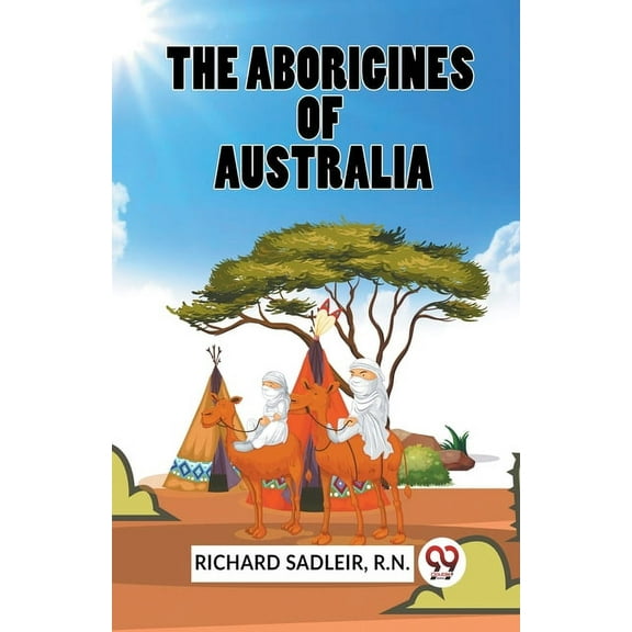 The Aborigines Of Australia, (Paperback)