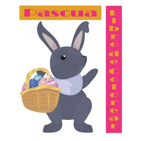 Pascua Libro de Colorear: Funny Bunny Pascua libros para colorear para niños de 8 a 12 (Paperback)