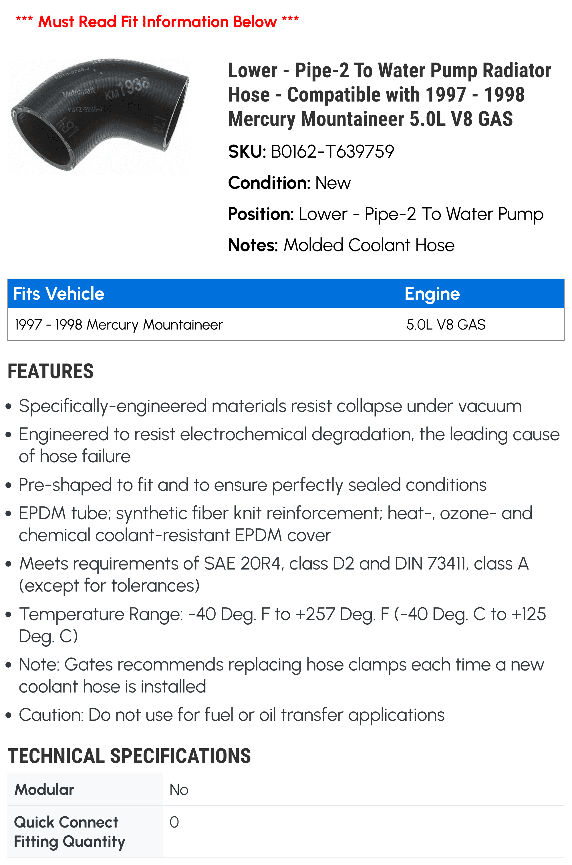 Lower - Line-2 To Water Pump Radiator Hose - Compatible with 1997 - 1998 Mercury Mountaineer 5.0L V8 GAS