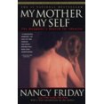 thumbnail image 2 of My Mother/My Self By Friday, Nancy, 2 of 3
