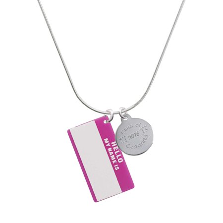 Delight Jewelry Acrylic Pink "Hello" Name Tag - Silvertone Engraved Congrats Class of 2026 Charm Necklace, 18"