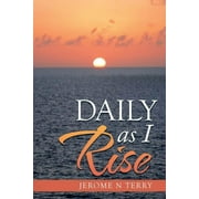 Daily as I Rise (Paperback)