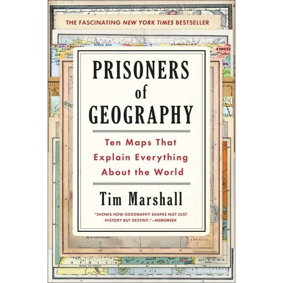 Politics of Place Prisoners of Geography: Ten Maps That Explain Everything about the World, Book 1, (Hardcover)