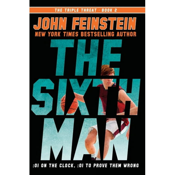 Triple Threat The Sixth Man (the Triple Threat, 2), Book 2, (Paperback)
