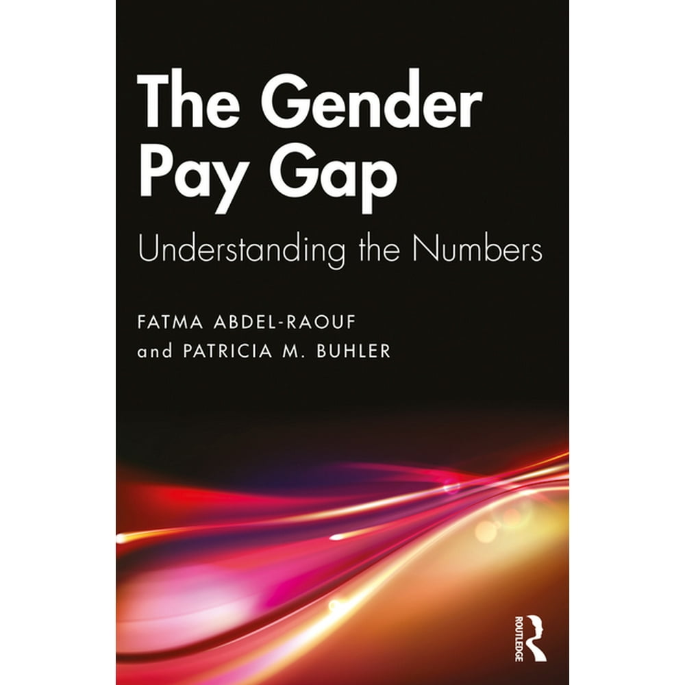 The Gender Pay Gap Understanding the Numbers (Paperback) Walmart