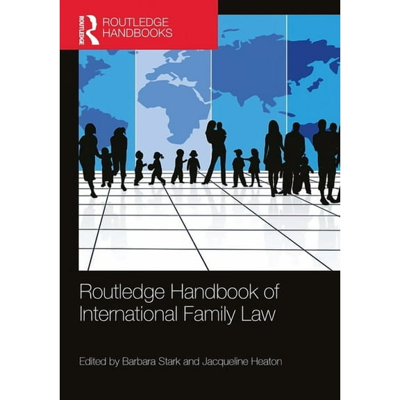 Routledge Handbook of International Family Law, (Paperback)