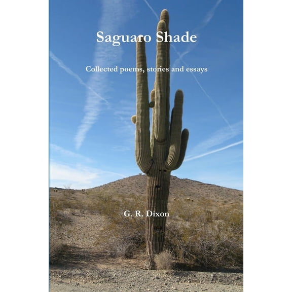 Saguaro Shade, (Paperback)