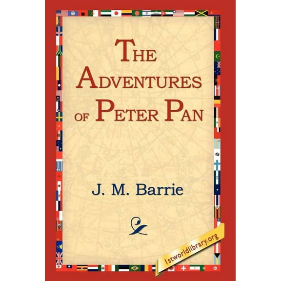 The Adventures of Peter Pan, (Hardcover)