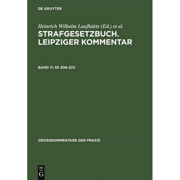 Groakommentare Der Praxis: §§ 306-323 (Hardcover)