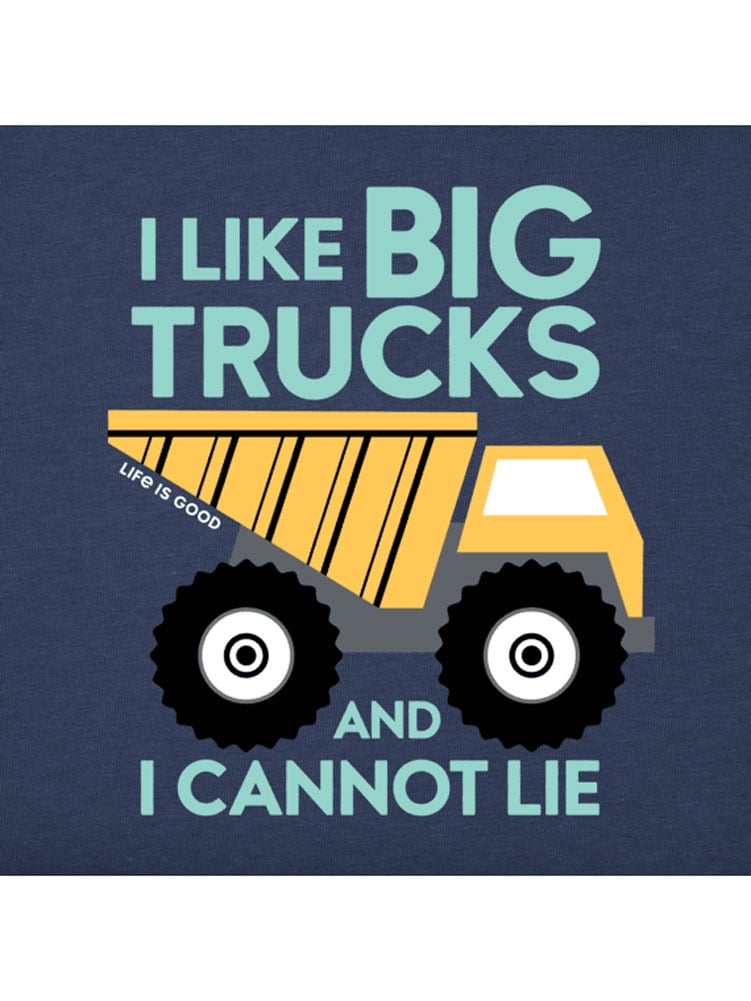 Life is Good Kids & Baby Crusher T-Shirt I Like Big Trucks