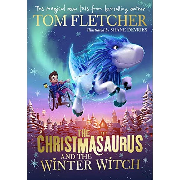 Pre-Owned The Christmasaurus and the Winter Witch Paperback