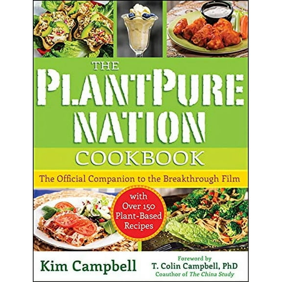Pre-Owned The PlantPure Nation Cookbook: The Official Companion Cookbook to the Breakthrough Film...with over 150 Plant-Based Recipes Paperback