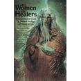 thumbnail image 2 of All Women Are Healers: A Comprehensive Guide to Natural Healing, (Paperback), 2 of 2